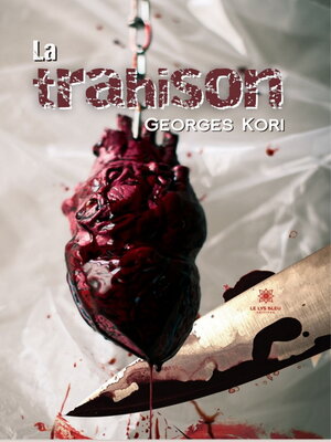 cover image of La trahison